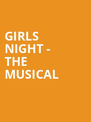 Girls Night - the Musical Poster