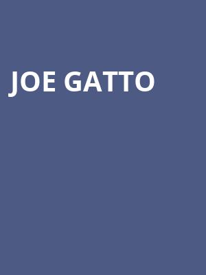 Joe Gatto, Saenger Theatre, Pensacola