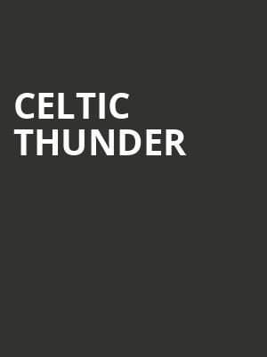 Celtic Thunder, Saenger Theatre, Pensacola