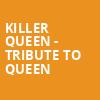 Killer Queen Tribute to Queen, Saenger Theatre, Pensacola