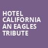 Hotel California An Eagles Tribute, Saenger Theatre, Pensacola