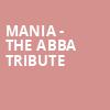 MANIA The Abba Tribute, Saenger Theatre, Pensacola